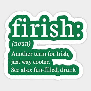 State Patty's Day - firish Fun Fake Irish Ireland Sticker